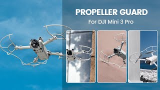 STARTRC Mini 3 Pro Propeller Guard,an important guarantee of flight performance!#mini3pro
