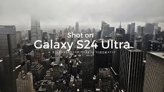 Samsung Galaxy S24 Ultra - New York Cinematic (4K)