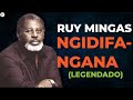 Ruy Mingas - Ngidifangana (Legenda e Tradução)