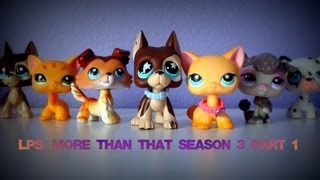 Lps: More Than That (Season 3-Part 2)  {Is Revenge Truly Sweet?}