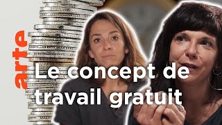 Et si on travaillait tous et toutes gratuitement ? | Les idées larges | @arte