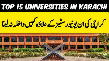 Top universities in Karachi || top 15 universities in Karachi || top ranked universities in Karachi