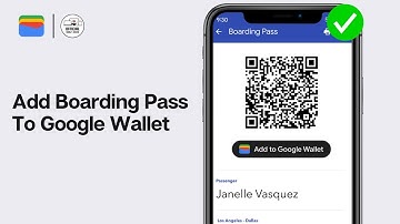 How To Add Boarding Pass To Google Wallet (2024)