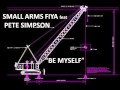 Download Small Arms Fiya feat Pete Simpson - Be Myself Small Arms Fiya feat Pete Simpson - Be Myself