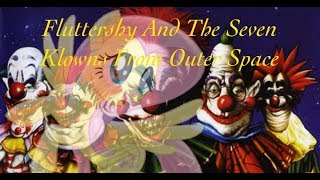 Cmv 2019 Flutter White And The Seven Klowns From Outer Space Trailer