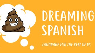 The TRUTH about Dreaming Spanish. Language Learning or Waste of Time?