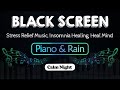 Relaxing Music with Rain Sounds for Sleeping | Stress Relief Music, Insomnia Healing, Heal Mind