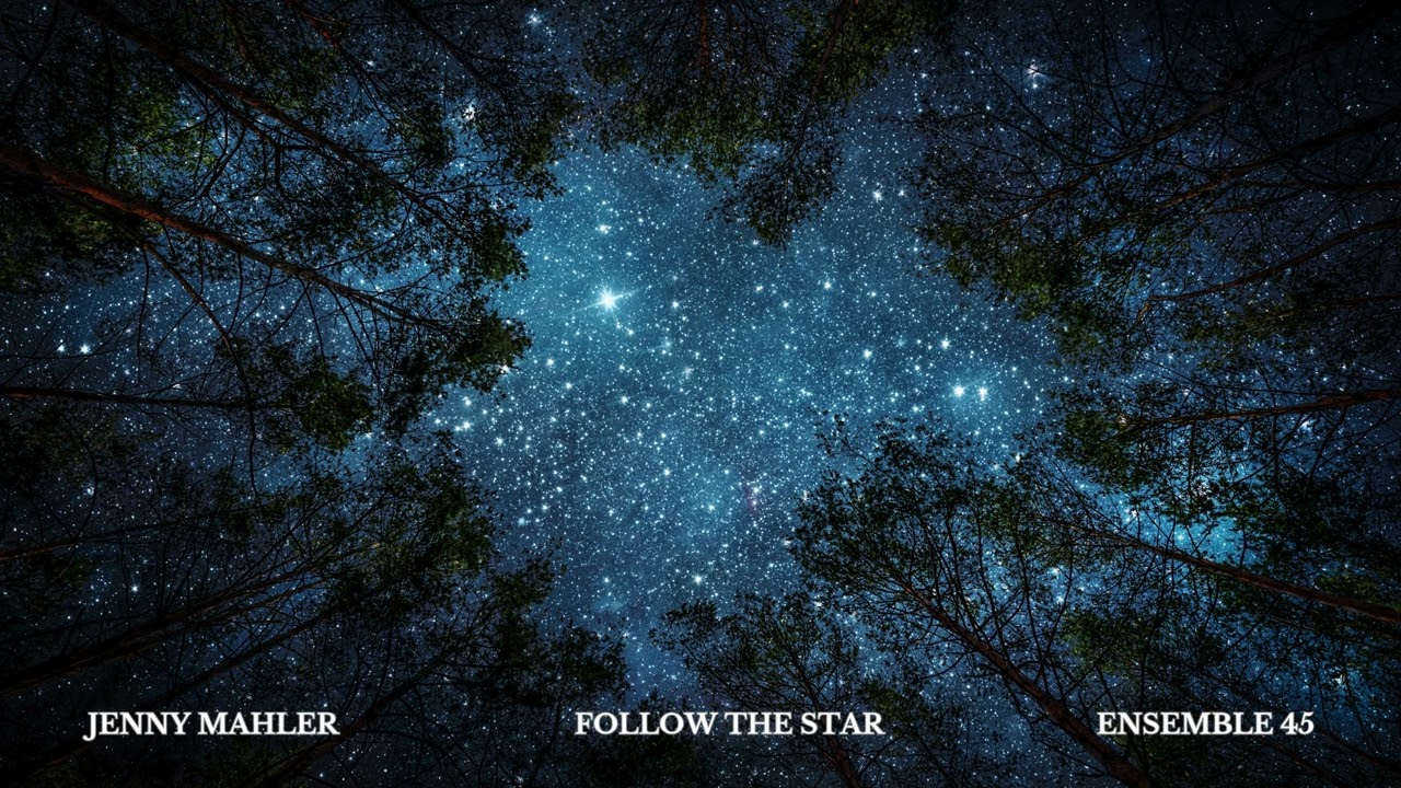 Follow the Star