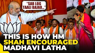 “Sab Log Taali Bajao…” This is how HM Amit Shah encouraged BJP’s Madhavi Latha in Hyderabad rally