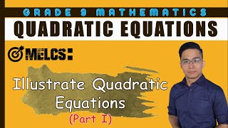 Illustration of Quadratic Equation [English-Tagalog] - Part I (Quick Recall)