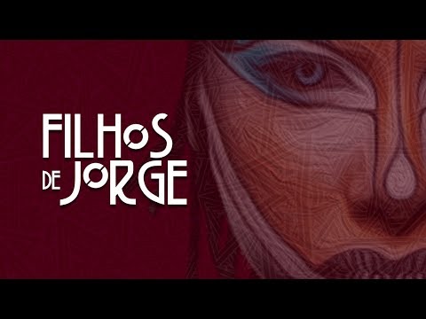 Filhos de Jorge - Ela tem o dendê - DVD
