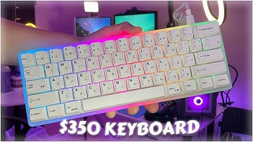Building my $350 Custom Keyboard...