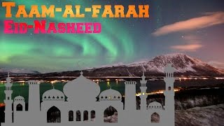 Taam-al-Farah | Eid-Nasheed