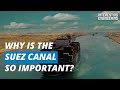 The Suez Canal is the gateway between the East and West