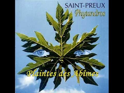 Saint-Preux - Plaintes des abîmes