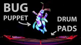 BUG PUPPET + DRUM PADS