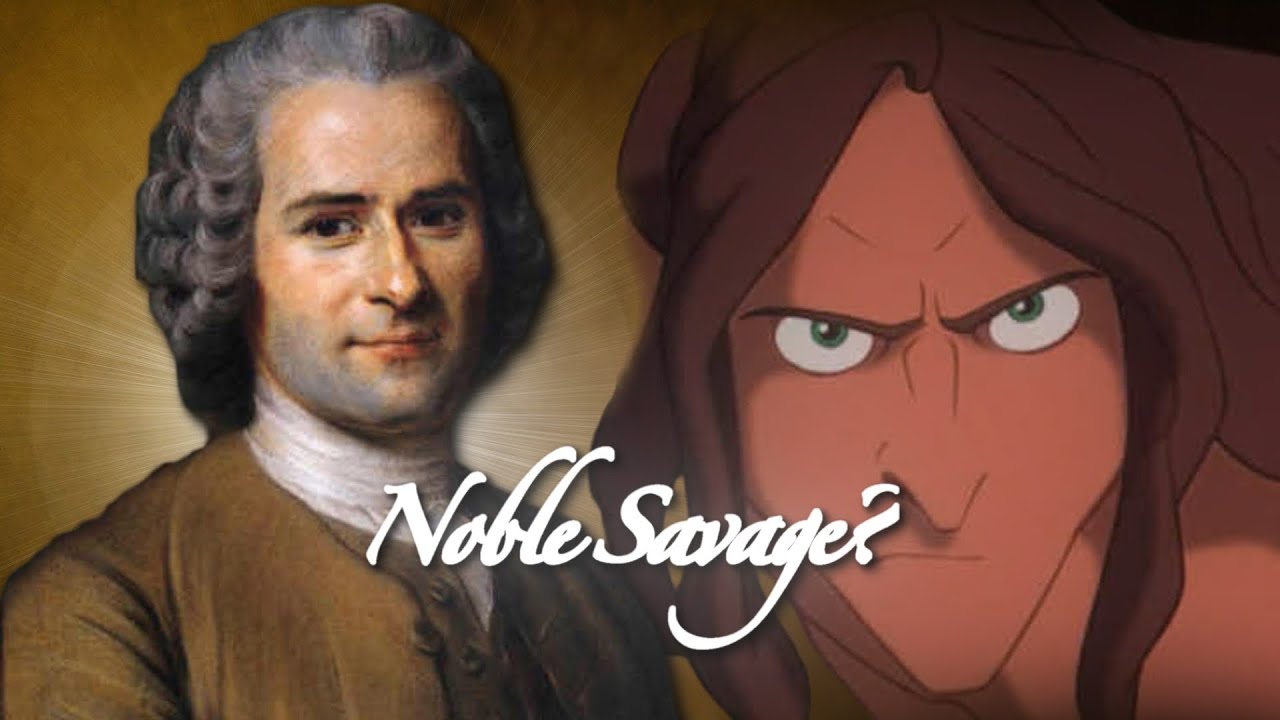 Myth of the Nobel Savage | Rousseau’s Perspective Explained