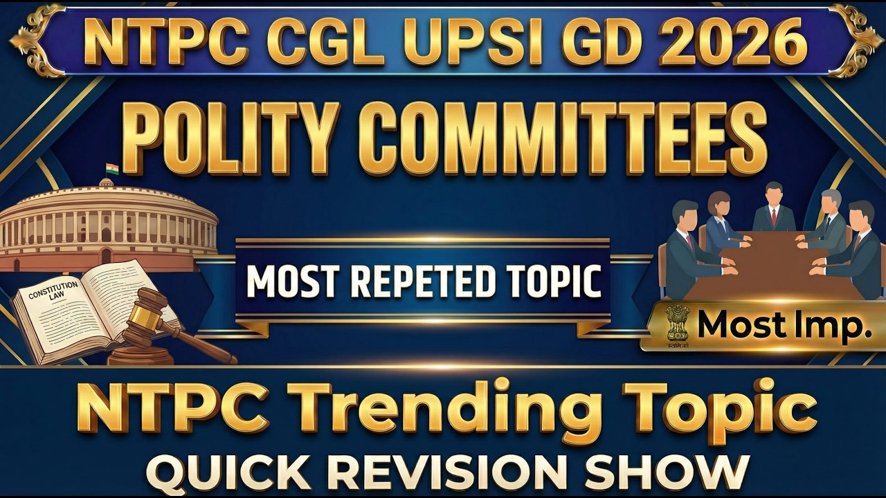 🔴 Polity Important Committees | Quick Revision Show | RRB NTPC, SSC CGL, GD  #sscgk #ntpc2026 #GD