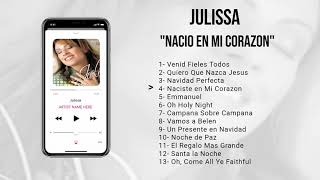Julissa Nacio en Mi Corazon (Album Completo) Año 1999