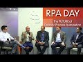 RPA DAY | Panelist Explore the Future of Robotic Process Automation