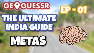 THE ULTIMATE INDIA GUIDE - EP01 - METAS