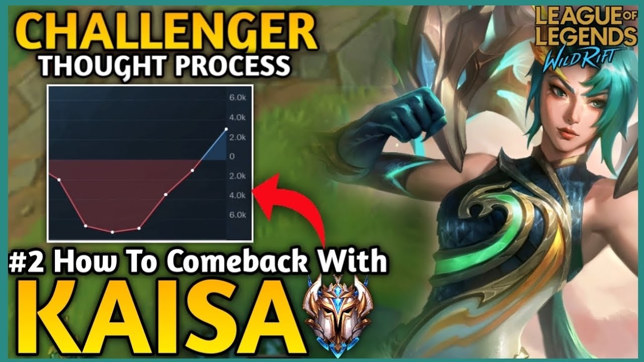How To Comeback With Kaisa | Challenger Thought Process Wild Rift