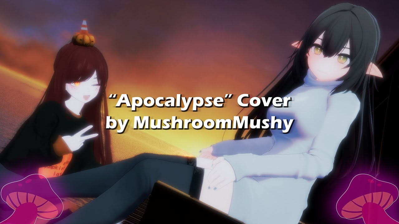 "Apocalypse" - Cigarettes After Sex (cover) | MushroomMushy
