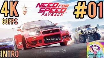 NEED FOR SPEED PAYBACK Walkthrough Gameplay Part 1 - Lina (4K 60FPS ULTRA) NFS Payback