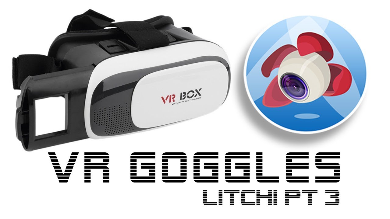 litchi gear vr