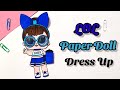 Lol Paper Doll Dressup | DIY lol Doll  | lol Doll Dress making