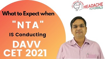 What to expect when NTA is conducting DAVV CET 2021