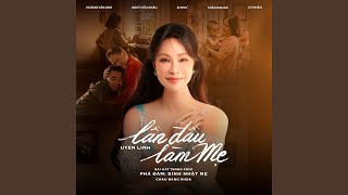 Lần đầu làm mẹ (Original SoundTrack from Phá Đám: Sinh Nhật Mẹ)