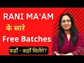 Rani Ma&#39;am All Free Batches || English With Rani Ma&#39;am