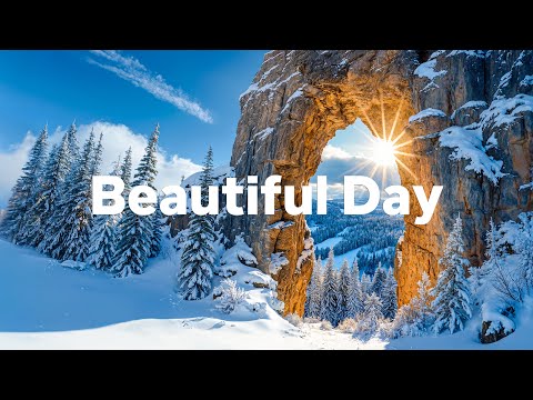 Beautiful Day 🌄 Songs to boost your mood ❄️ Positive songs to start your day - Chill House Music
