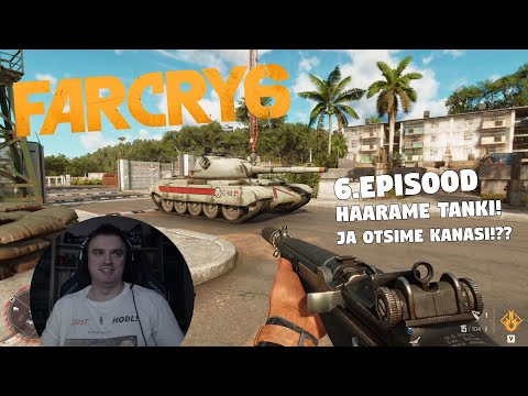 Far Cry 6 - 6. Episood - Tank ja Mutant kanad..