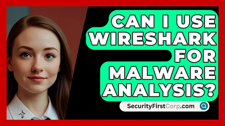 Can I Use Wireshark For Malware Analysis? - SecurityFirstCorp.com