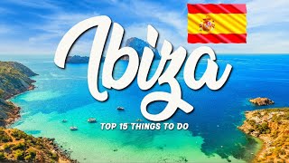 15 BEST Things To Do In Ibiza 🇪🇸 Spain