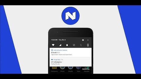 Android N ify - Get Android N notification bar, recents and more | Intro