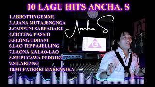 10 KARYA LAGU BUGIS HITS ANCHA. S (GILANG RECORD)