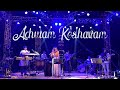 Achutham Keshavam - Rasika Live