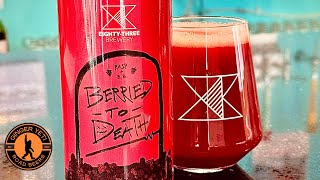 Berried to Death from Eighty-Three Brewery