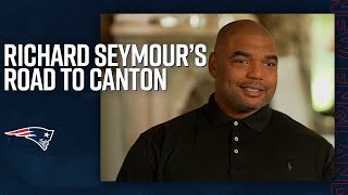 Richard Seymour’s Road to Canton | Patriots & Pro Football Hall of Fame Career Highlights