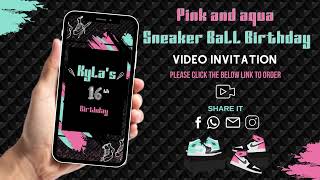 Sneaker Birthday Video Invitation - Pink and Aqua Sneaker Ball Party Theme Invite