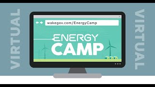 Wake County Energy Camp Live Q&A Session – Monday, July 12, 2021