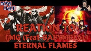 TMG Featuring BABYMETAL | Eternal Flames | REACTION and REVIEW