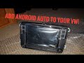 Add Android Auto to Your VW - RCD330 Plus