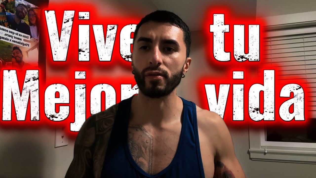 Vivir tu mejor vida | Disfruta de cada momento hoy ‼️👊🏽 - YouTube