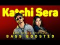 Katchi sera  bass boosted  indie  tamil  bk atmos