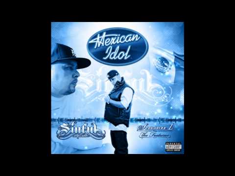 Sinful (El Pecador) - Mexican Idol [Intro] Feat Mo...
