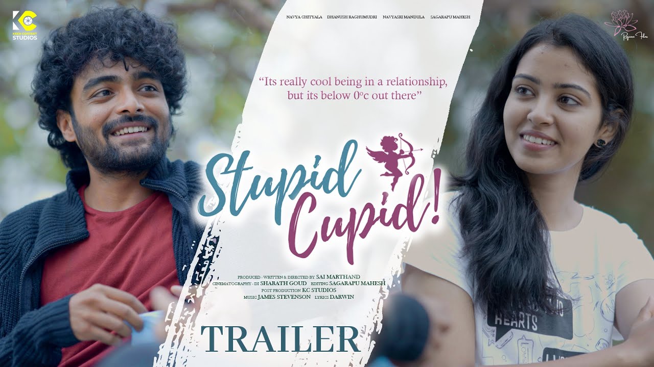Stupid Cupid Telugu Love Short Film Trailer Telugu Shortfilm stupid-cupid-telugu-love-short-film-trailer-telugu-shortfilm